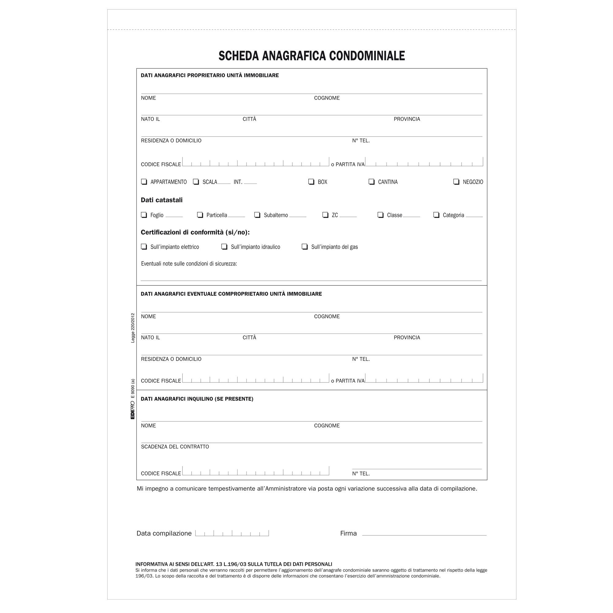 Modello richiesta dati anagrafici proprietario/affittuario - 2 copie …